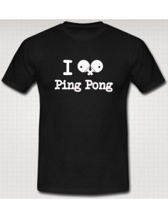 Tee Shirt  I Ping Pong 2